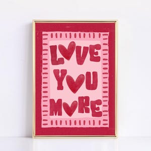 Stampa "Ti amo di più", simpatica decorazione da parete per San Valentino, poster d'amore, stampa con citazione di San Valentino, decorazione da parete XOXO, decorazioni per San Valentino, arte disegnata a mano
