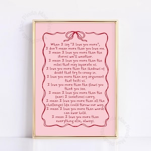 I Love You More Love Poem Valentines Printable, Valentines Day Gift, Valentines Wall Art, Coquette Valentines, Cute Pink Bow Quote Print