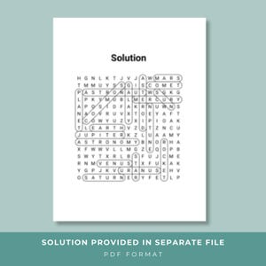 May include: A white print featuring a word search puzzle with the title "Solution" at the top. The puzzle contains words like "Jupiter", "Astronomy", and "Comet". The bottom of the print reads "SOLUTION PROVIDED IN SEPARATE FILE PDF FORMAT".