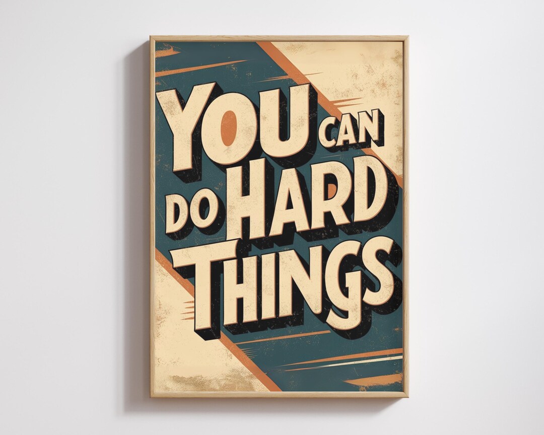 You Can Do Hard Things Poster, Retro Motivation Poster Home Office ...
