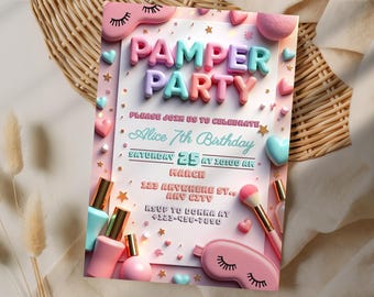 May include: A pastel-colored invitation for a "Pamper Party" with the text "Please join us to celebrate Alice 7th Birthday". The design includes hearts, stars, nail polish, and a sleep mask. The date is March 25th.