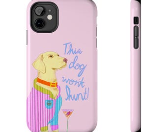 This Lab Won't Hunt Pink Phone Case