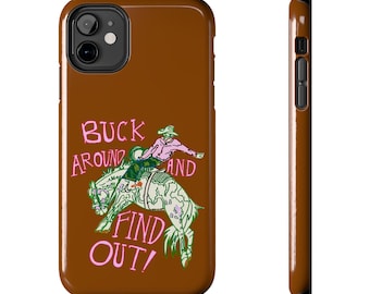 Buck Around Brown Phone Case