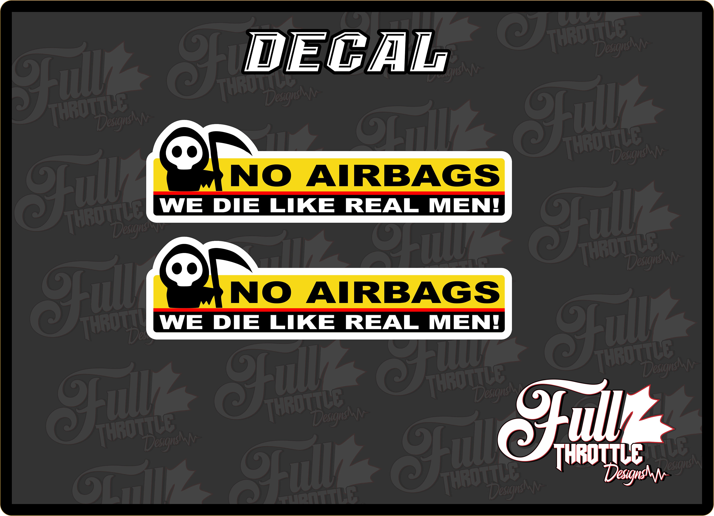 No Air Bags Decals, Die Like Real Men Decal, Novelty Decal, Novelty Gift, Car Decal, Truck Decal, Car Enthusiast, Man Cave Decor, JDM