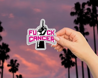 Fu ** ck Cancer decal