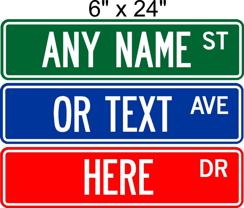 Custom Street Signs Metal Street Sign Personalized Street Sign