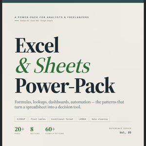 Excel & Sheets Power-Pack PDF | XLOOKUP, Pivot Dashboards, Formulas, Automation | Analyst Freelancer Reference