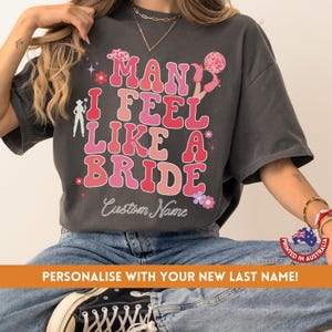Custom Bachelorette Shirt For Bride Man I Feel Like a Bride Shirt Let's Go Girls Hen's Night  Tee For Girls Trip Western Bachelorette Gift