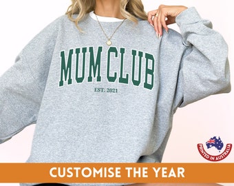 Mum Club Custom Sweatshirt Birthday Gift For Mum Mother's Day Sweater New Mom Hospital Gift For Postpartum Oversized Varsity Mum Club Jumper