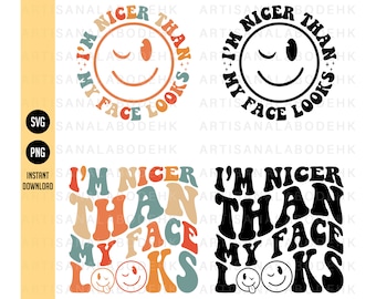 Sono più carino di quanto la mia faccia sembri SVG PNG, sono più carino Svg, Dicendo sarcastico PNG, Camicia sarcastica, Divertente Svg Png, Stampa sublimata Svg