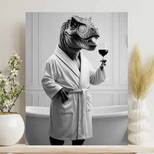 恐竜T-rexのバスルームウォールアート、ワイングラスを持つ恐竜のポスター、アルコール愛好家のプリント、バスローブを着たT-rexの装飾、バーカートギフト#H444