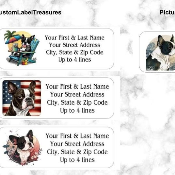 Boston Terrier Dog - Return Mailing Address Labels  4 Designs - you Choose style  Personalized up to 4 lines  1 x 2 5/8 - Set of 150