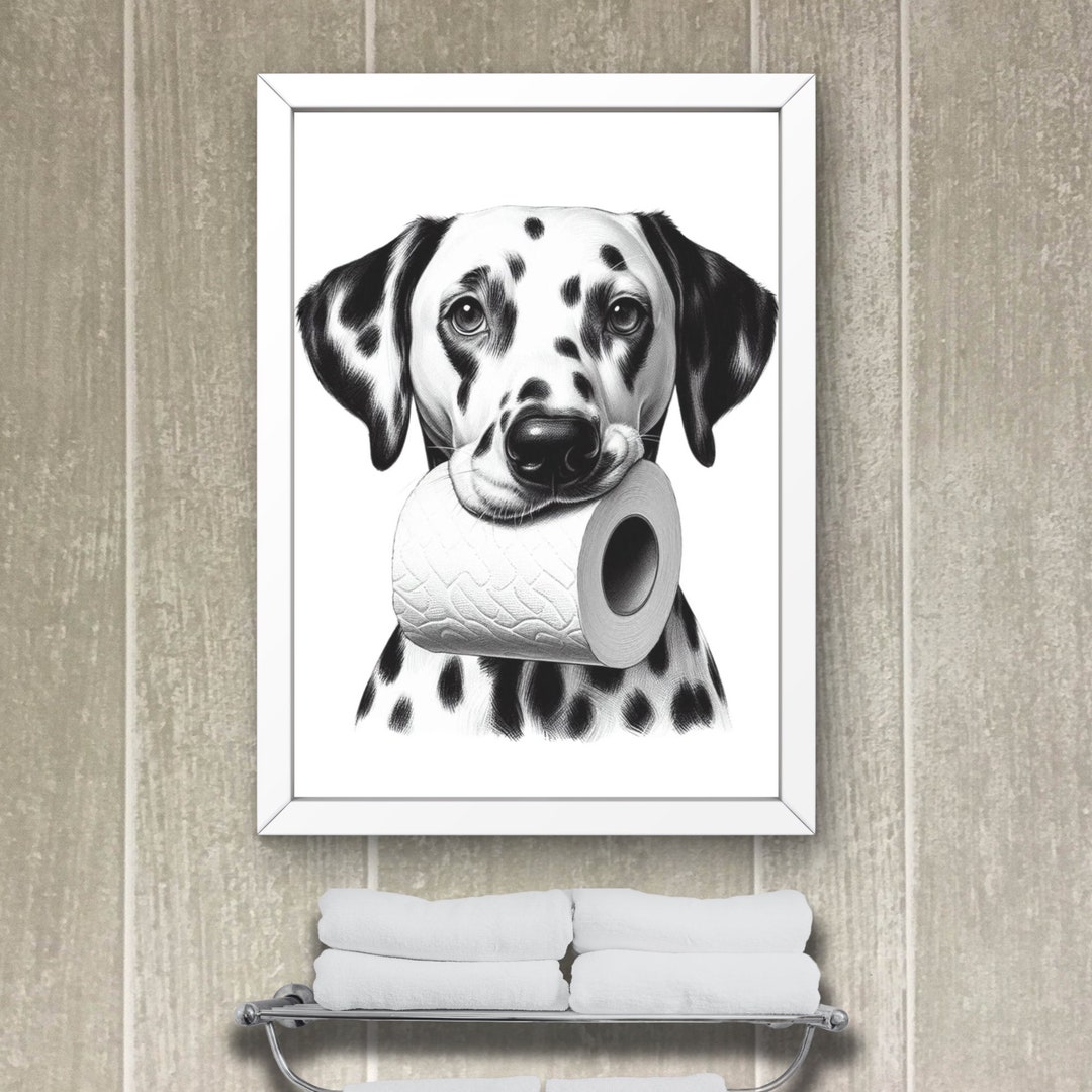 Dalmatian Dog Bathroom Wall Art, Dog Lovers Gift, Toilet Paper in Mouth ...