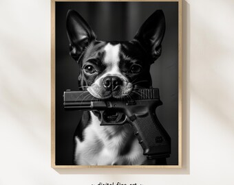 Boston Terrier-hond met geweerprint, digitale print, stedelijke hond afdrukbare gangsterposter, 9 mm Glock Gun-muurkunst, #GV1TQ