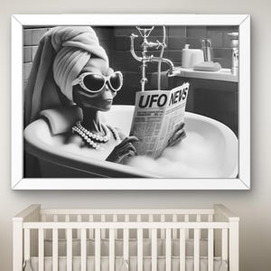 May include: A black and white photo of an alien in a bathtub reading a newspaper titled "UFO NEWS". The alien is wearing sunglasses and a towel on their head.