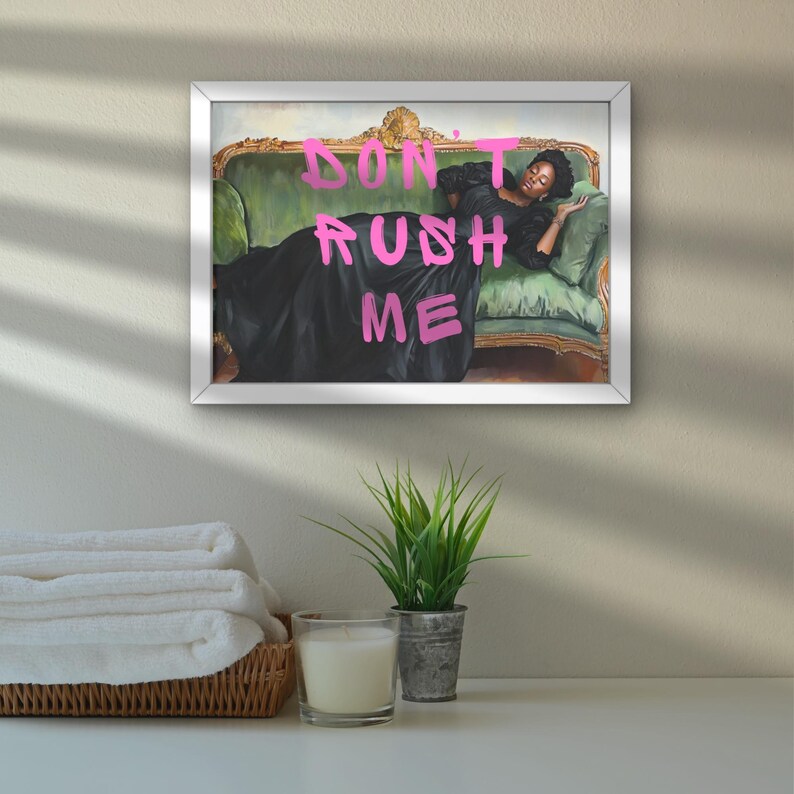 Don't Rush Me Altered Art Portrait, Black Girl Wall Art, Trendy Gallery Wall Print, Pink Graffiti Poster, Vintage Painting, Maximalist Décor