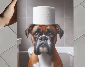 Boxer dog Bathroom Wall Art, Dog with toilet paper on head wall decor, print for kids bathroom, dog lovers gift, funny animal print