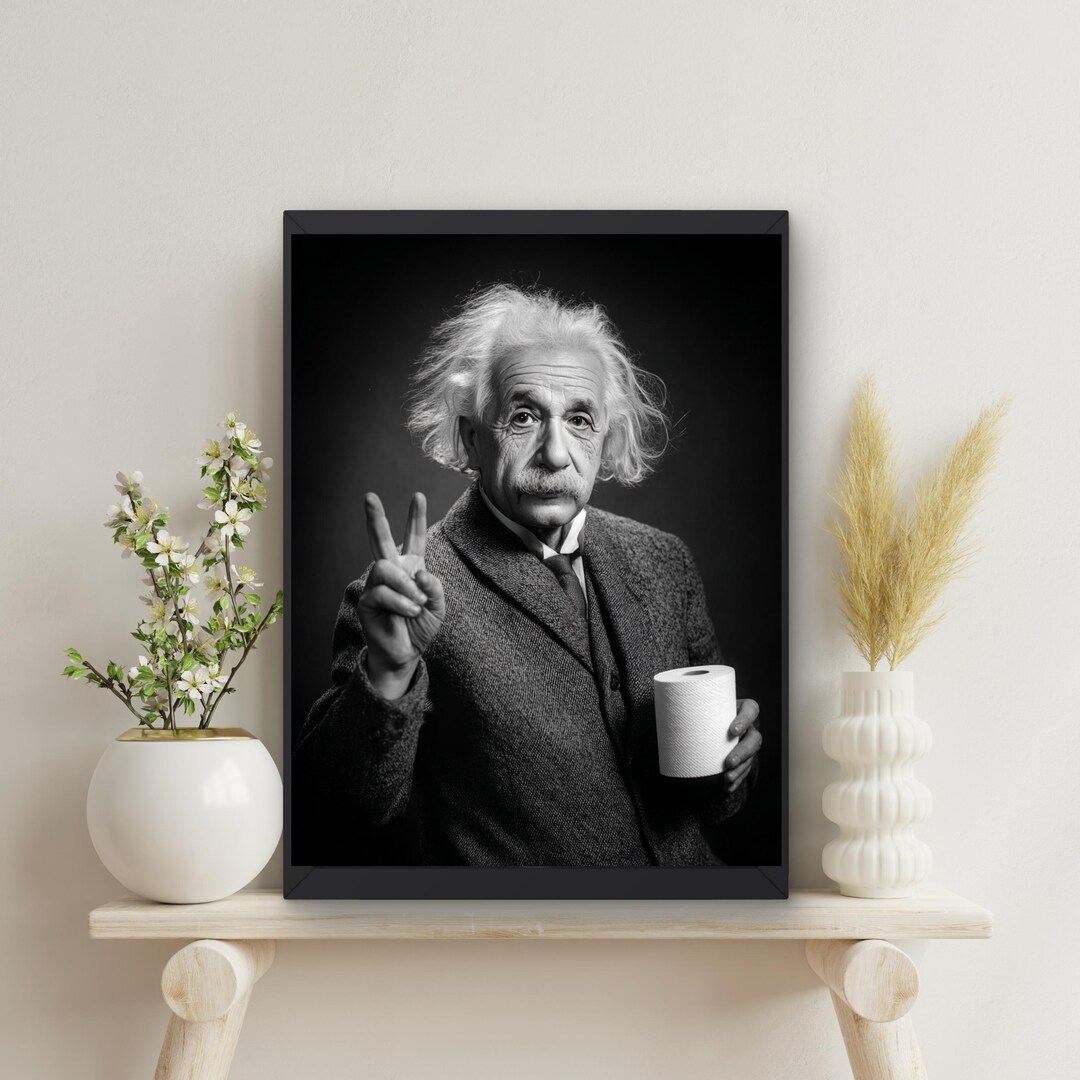 Parody Albert Einstein Bathroom Wall Art, Toilet Paper in Hand