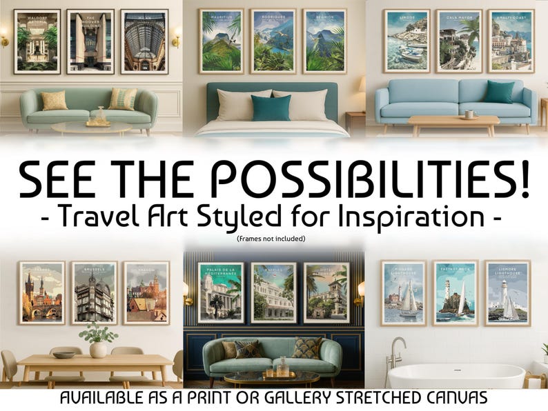 The image is a collage of various travel-themed artworks, including paintings and photographs of different cities and landscapes, as well as furniture and decor items. The collage is titled "See the Possibilities! Travel Art Styled for Inspiration" and offers the artworks available as either a print or a gallery stretched canvas.
