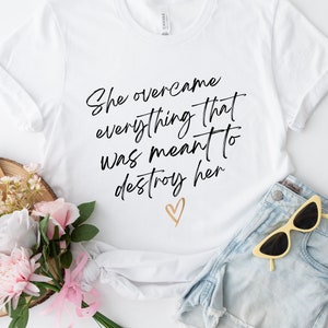 Unisex She overcame shirt, Recovery gifts, Powerful women shirt, Recovery tee, Recovery gift for her, Recovery shirt, Inspirational gift