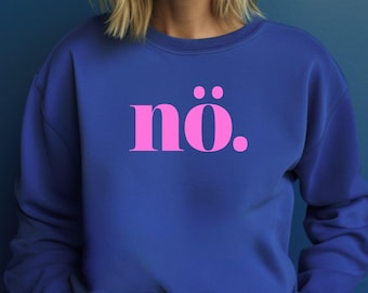 Sweatshirt nö, Handprinted Statement Sweater