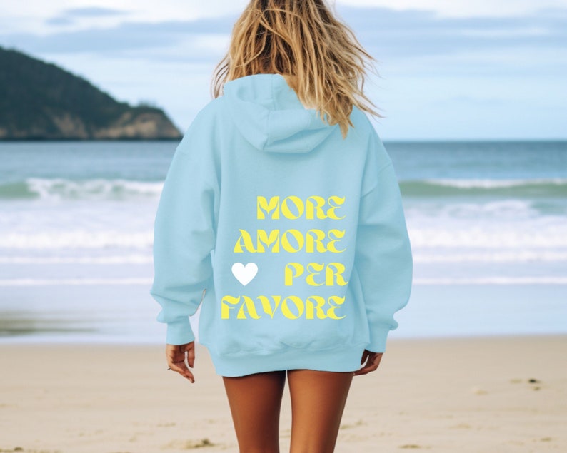 Unisex Hoodie, Kapuzenpulli Damen, More Amore Per Favore, Slogan Hoodie, Geschenk für sie, Motto Hoodie, ästhetisches Shirt Bild 3