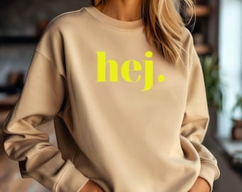 Sweatshirt Hej, handbedruckter Pullover, Skandinavischer Style, Geschenk für Schweden-Fans und Minimalisten