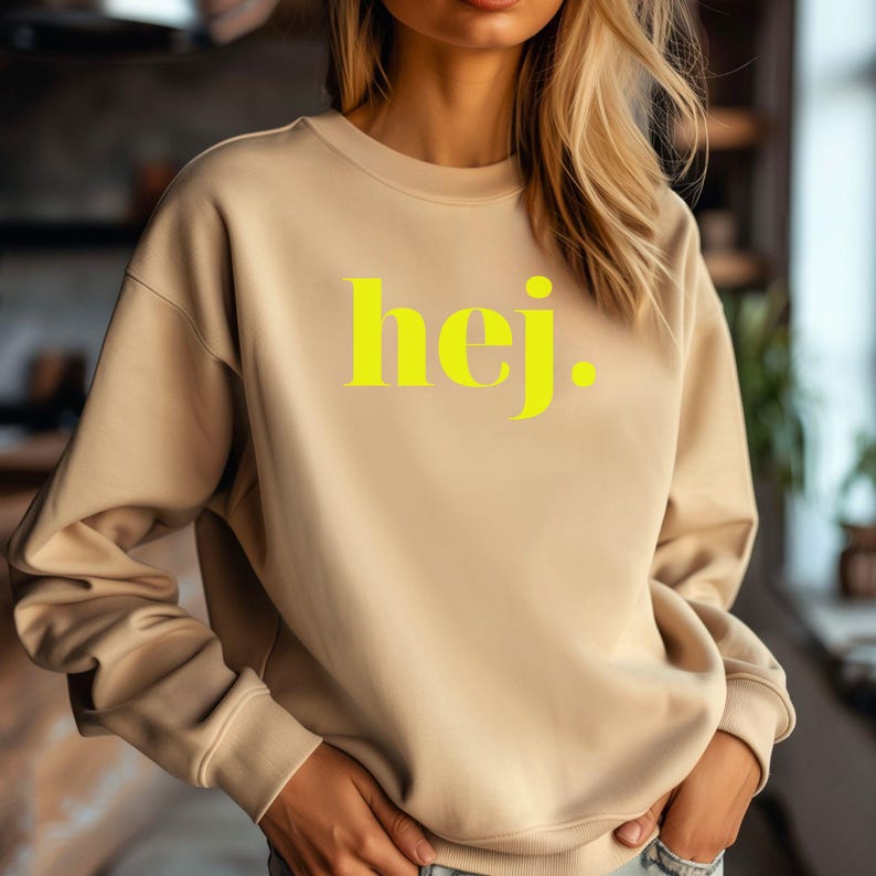 Trendy Sweatshirt Hej, Handprinted Sweater, Swedish Greeting, Gift for Minimalists and Sweden Lovers Nude