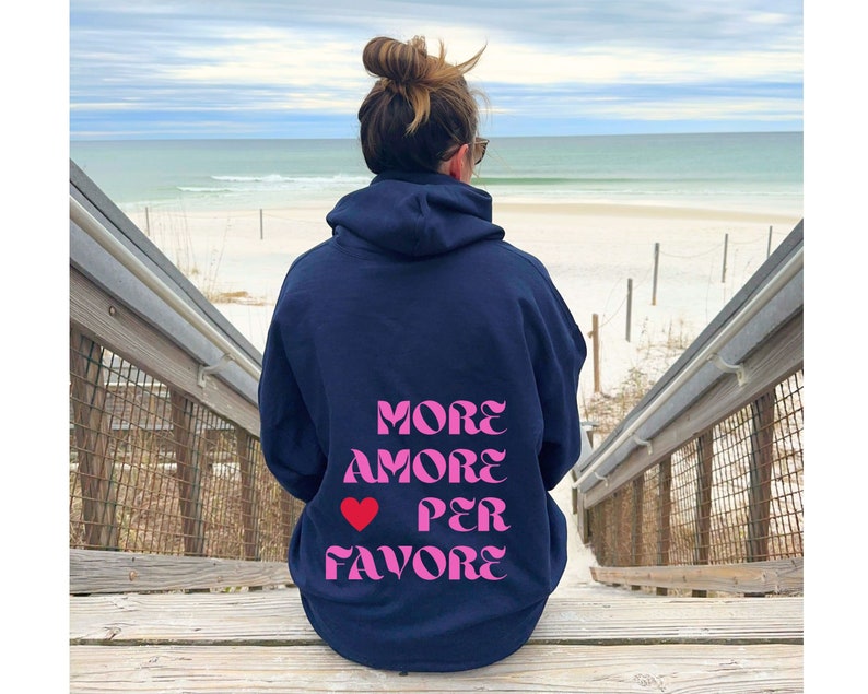 Unisex Hoodie, Kapuzenpulli Damen, More Amore Per Favore, Slogan Hoodie, Geschenk für sie, Motto Hoodie, ästhetisches Shirt Bild 5