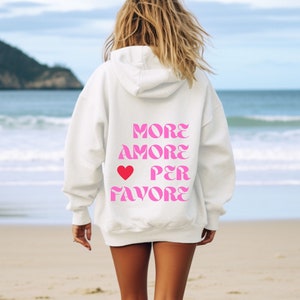 Unisex Hoodie, Kapuzenpulli Damen, More Amore Per Favore, Slogan Hoodie, Geschenk für sie, Motto Hoodie, ästhetisches Shirt Bild 2