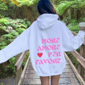 Unisex Hoodie, Kapuzenpulli Damen, More Amore Per Favore, Slogan Hoodie, Geschenk für sie, Motto Hoodie, ästhetisches Shirt Bild 6