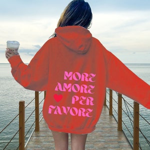 Unisex Hoodie, Kapuzenpulli Damen, More Amore Per Favore, Slogan Hoodie, Geschenk für sie, Motto Hoodie, ästhetisches Shirt Bild 4