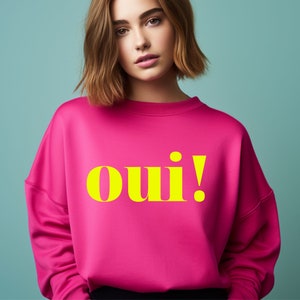 Trendy Sweatshirt, Ja-Sager, Oui Shirt, Paris Geschenk, Frankreich Liebhaber, Urlaubsmode, französisches Geschenk Magenta Pink