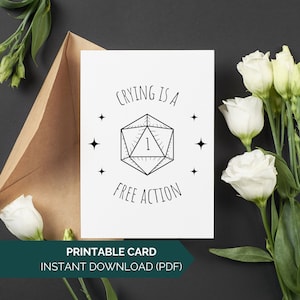 Dungeons and Dragons Sympathy Card, D&D Crying Is A Free Action Card, Digital Nerdy beterschapskaart, DND D20 Natural One Card direct downloaden