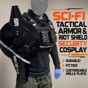 May include: A black tactical riot shield with the number 09 and the word SECURITY printed in white, paired with a black chest armor vest featuring MOLLE webbing. The text SCI-FI TACTICAL ARMOR & RIOT SHIELD SECURITY COSPLAY is visible.