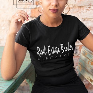 Real Estate Broker Lifestyle Tshirt