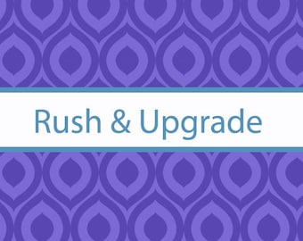 Rush Production & Upgrade to Priority Shipping Fee
