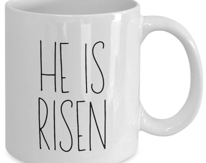 He is Risen Easter Mug | Christian, Catholic, Orthodox, Coptic Gift Idea | Basket Stuffer | Tea, Coffee Cup