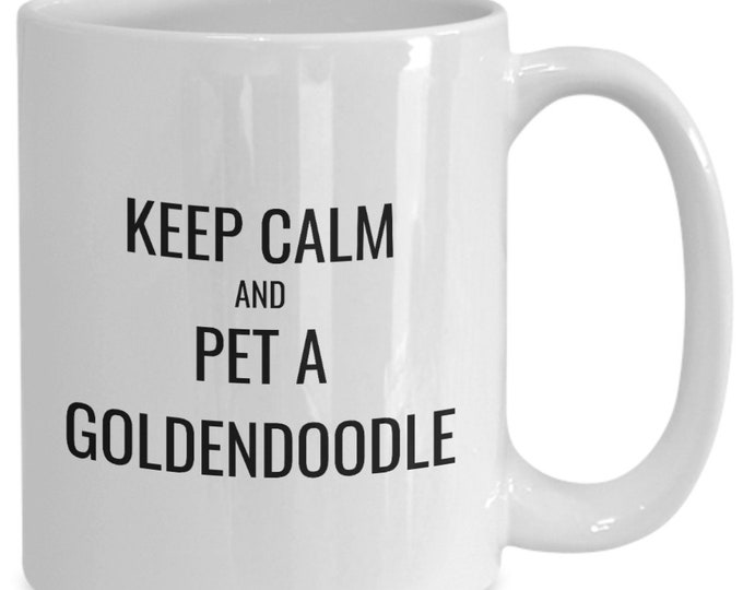 Goldendoodle items, Goldendoodle mug, Keep calm and pet a Goldendoodle mug
