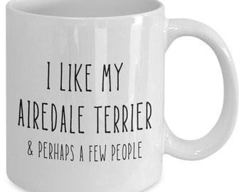 Airedale Terrier Mug | Birthday, Christmas, Holidays Gift Idea | For Her, Him | Terrier Lovers, Owners | Coffee, Tea Cup