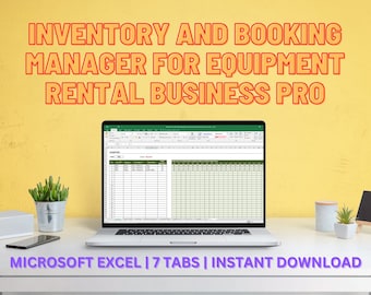 May include: A laptop displays a Microsoft Excel spreadsheet labeled "Inventory and Booking Manager for Equipment Rental Business Pro." The screen shows a grid of data. Text at the top reads "INVENTORY AND BOOKING MANAGER FOR EQUIPMENT RENTAL BUSINESS PRO." Below the laptop, the text reads "MICROSOFT EXCEL | 7 TABS | INSTANT DOWNLOAD."