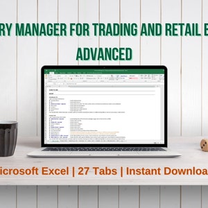 May include: A laptop computer displaying a spreadsheet with the title "Inventory Manager for Trading and Retail Business - Advanced". The laptop is on a light wood surface with a green plant, a black mug, and a white container with a wooden lid.