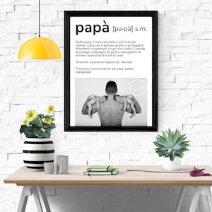Quadretto Festa del Papà in digitale o con cornice, regalo personalizzato festa del papà, regalo papà, foto con papà,dedica papà,definizione