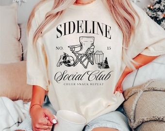 Sideline Social Club Shirt, Soccer Mom Tshirt, Soccer Mama Tee, Funny Soccer Shirt, Sports Mom Shirt, Mothers Day Tee, Soccer Game Day Shirt