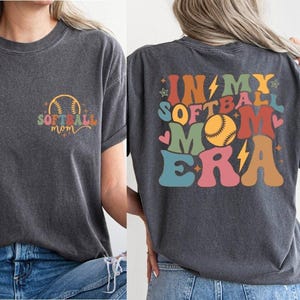 In My Softball Mom Era Shirt, Game Day Tshirt, Retro Sport Mom Tee, Softball Mama Shirt, Softball Shirt, Mothers Day Gift, Team Mom Gift, BP