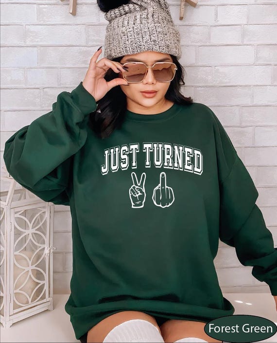 Just Turned Sweatshirt, Skeleton Middle Finger Sweatshirt, 21 Birthday Graphic Sweatshirt, 21 Birthday Girl Sweatshirt, Funny Party Sweater