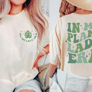 Camiseta "In My Plant Lady Era", camiseta para mamá de plantas, regalo para mamá de plantas, camiseta para mamá jardinera, camiseta para mujer loca de las plantas, camiseta botánica, camiseta para mujer de las plantas, BP imagen 4