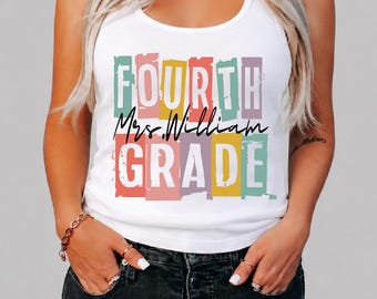 Personalized Fourth Grade Teacher Tank Top, Custom Teacher Name Racerback, School Gift