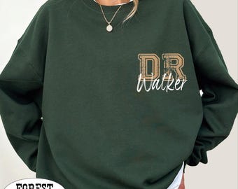 Custom Doctor Sweatshirt, Custom Phd Graduation Sweater, Doctor Sweatshirt, MD Hoodie, New Doctor Gift