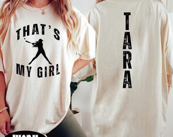That's My Girl Softball Shirt, Custom Baseball Mom Tshirt,  BP
